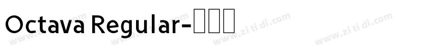 Octava Regular字体转换